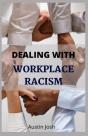 Dealing With Workplace Racism - Preview