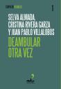 Deambular Otra Vez - Preview