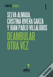 Capa do artigo Deambular Otra Vez
