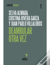 Capa do artigo Deambular Otra Vez