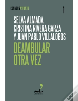 Capa do artigo Deambular Otra Vez