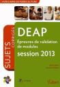 Deap ; Epreuves De Validation De Modules ; Annales Corrigees ; Session 2013 - Preview