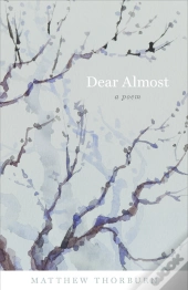 Dear Almost