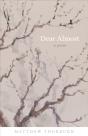 Dear Almost - Preview