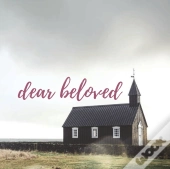 Dear Beloved
