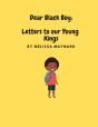 Dear Black Boy - Preview