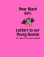 Dear Black Girl - Preview