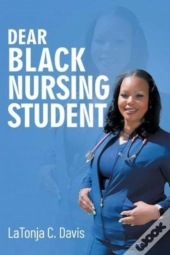 Dear Black Nursing Student