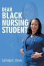 Dear Black Nursing Student - Preview