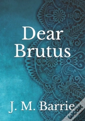 Dear Brutus
