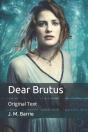 Dear Brutus - Preview
