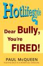 Dear Bully, You'Re Fired! - Preview