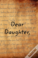 Dear Daughter