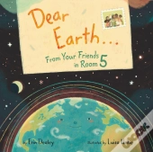 Dear Earth...From Your Friends In Room 5