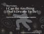 Dear Future, I Can Be Anything That I Dream To Be - Preview
