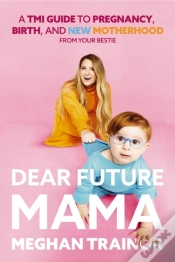 Capa do artigo Dear Future Mama