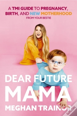 Capa do artigo Dear Future Mama