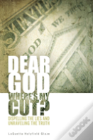 Dear God, Where Is My Cut?