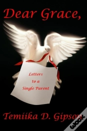 Capa do artigo Dear Grace, Letters To A Single Parent