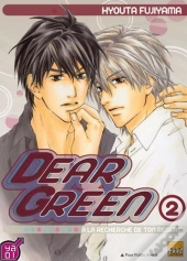 Dear Green : A La Recherche De Ton Regard T02