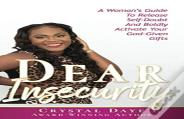 Dear Insecurity