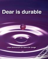 Dear Is Durable