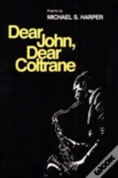 Dear John, Dear Coltrane