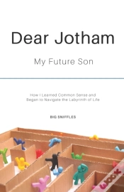 Capa do artigo Dear Jotham: My Future Son How I Learned