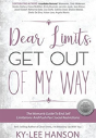 Dear Limits, Get Out Of My Way. - Preview
