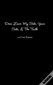 Capa do artigo Dear Love: My Side, Your Side, The Truth