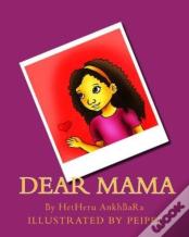 Dear Mama