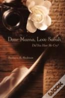 Dear Mama, Love Sarah