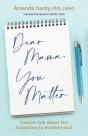 Dear Mama, You Matter - Preview