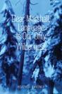 Dear Marshall, Language Is Our Only Wilderness - Preview
