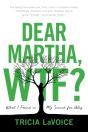 Dear Martha, Wtf? - Preview
