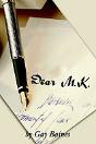 Dear M.K. - Preview