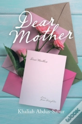 Dear Mother