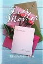 Dear Mother - Preview