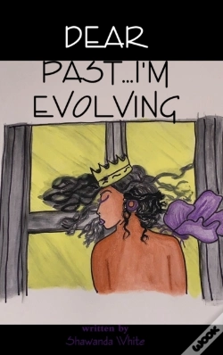 Capa do artigo Dear Past...I'M Evolving