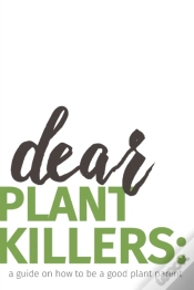 Capa do artigo Dear Plant Killers