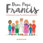 Dear Pope Francis - Preview