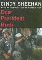 Dear President Bush - Preview