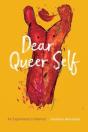 Dear Queer Self Â€“ An Experiment In Memoir - Preview
