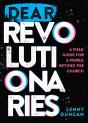 Dear Revolutionaries - Preview