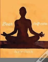 Dear Self-Care