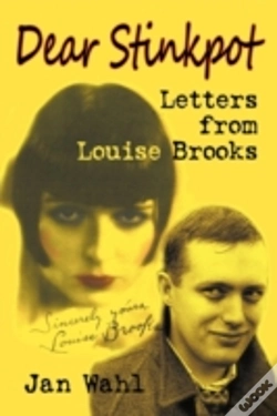Capa do artigo Dear Stinkpot: Letters From Louise Brook