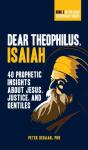Dear Theophilus, Isaiah - Preview