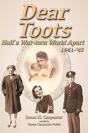 Dear Toots: Half A War-Torn World Apart, - Preview