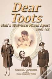 Dear Toots: Half A War-Torn World Apart,