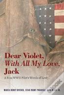 Dear Violet, With All My Love, Jack